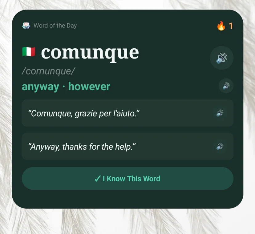 LinguistWidget word of the day widget on an Android home screen, showing the Italian word comunque with its translation and an example sentence